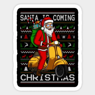 SANTA IS COMING Sticker